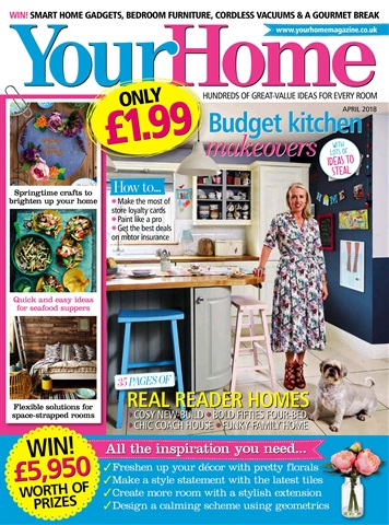 Your Home Magazine issue April 2018
