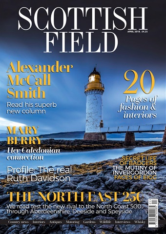 Scottish Field issue April 2018