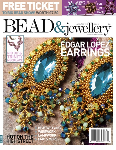 Bead & Jewellery Magazine issue April/May 2018