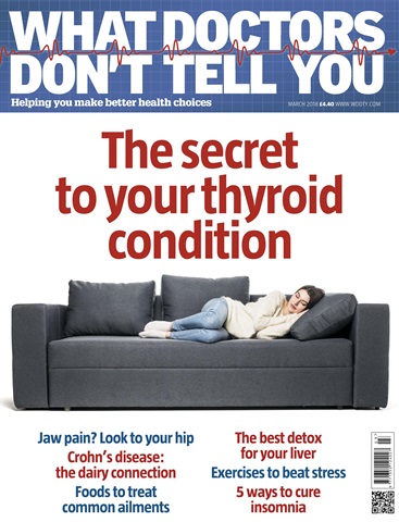 What Doctors Don't Tell You issue March 2018