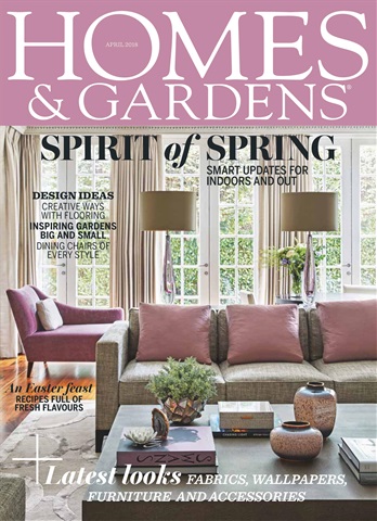 Homes & Gardens issue April 2018