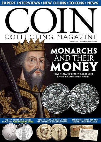 Coin Collector issue Issue 1  |  Your expert guide to the world of coins…