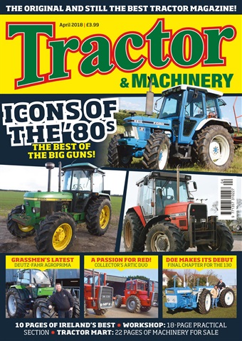 Tractor & Machinery issue April 2018
