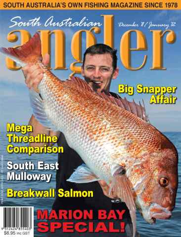 South Australian Angler issue SA Angler Dec 2011-Jan 2012