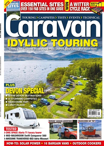 Caravan Magazine issue Caravan Magazine | Idyllic Touring | Devon Special | May 2018