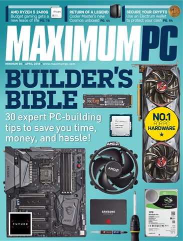 Maximum PC issue April 2018