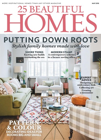 25 Beautiful Homes issue May 2018