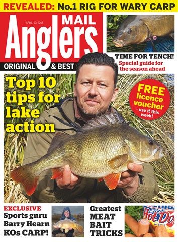 Anglers Mail issue 10th April 2018