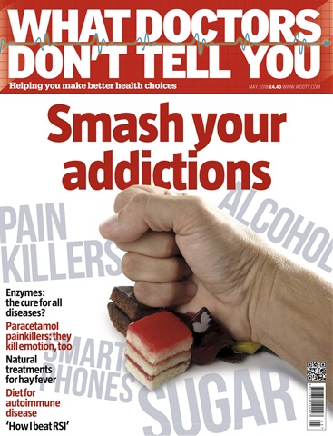 What Doctors Don't Tell You issue May 2018