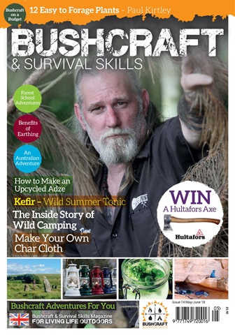 Bushcraft & Survival Skills Magazine issue Issue 74