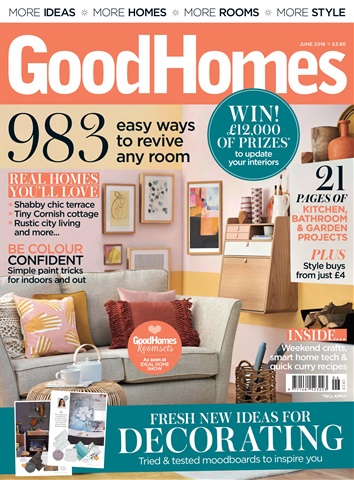 Good Homes Magazine issue June 2018
