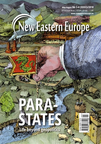 New Eastern Europe issue May-August 2018