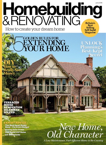 Homebuilding & Renovating Magazine issue June 2018