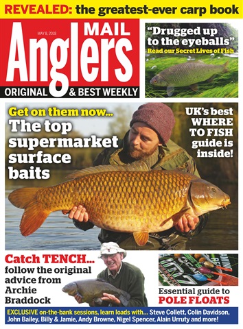 Anglers Mail issue 8th May 2018