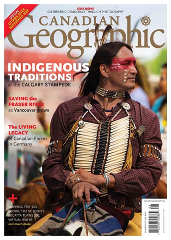Canadian Geographic issue July/August 2018
