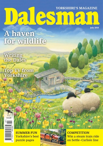 The Yorkshire Dalesman issue Jul 2018