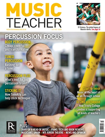 Music Teacher issue July 2018