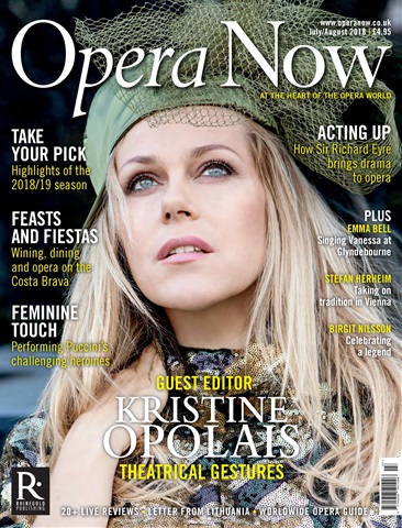Opera Now issue July - August 2018