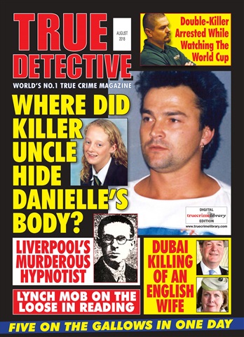 True Detective issue True Detective August 2018