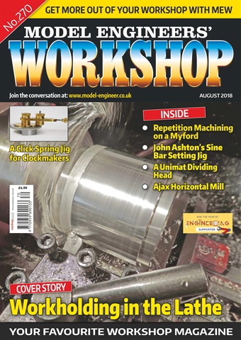 Model Engineer & Workshop Magazine issue Aug-18
