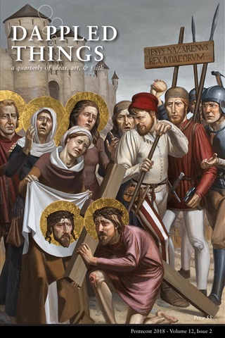 Dappled Things issue Pentecost 2018