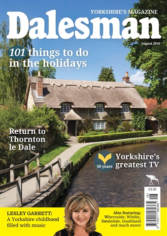 The Yorkshire Dalesman issue Aug 2018