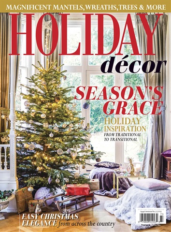 Holiday Decor Winter 2018 issue Holiday Decor Winter 2018