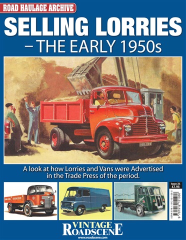 Vintage Roadscene Archive issue No. 21 Selling  Lorries