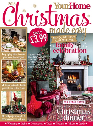 Your Home Magazine issue Christmas Made Easy 2018