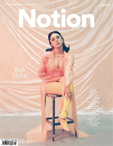 Notion Magazine issue 79 - Kali Uchis - Spring '18