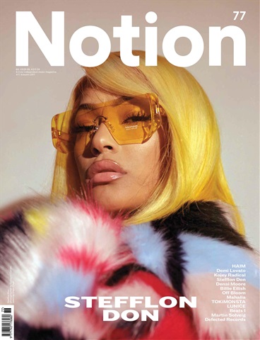 Notion Magazine issue 77 - Stefflon Don - Autumn '17