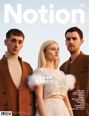 Notion Magazine issue 76 - Clean Bandit - Summer '17