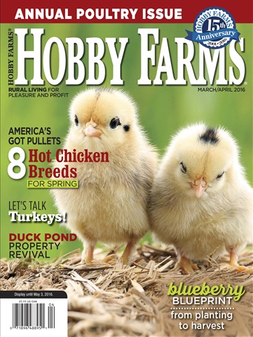 Hobby Farms Magazine issue March/April16