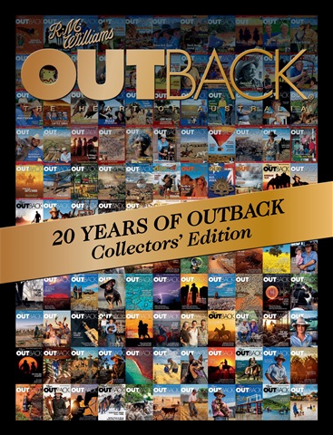 20 Years of OUTBACK: Collectors’ Edition issue 20 Years of OUTBACK: Collectors’ Edition