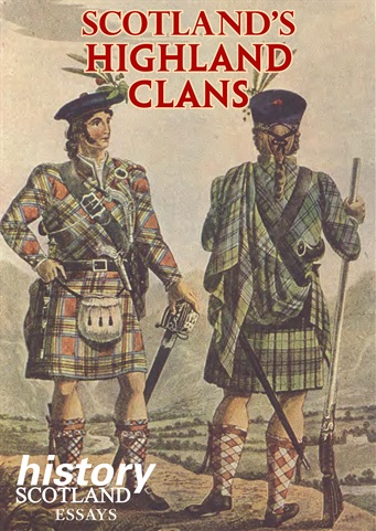 Scotland's Highland Clans issue Scotland's Highland Clans