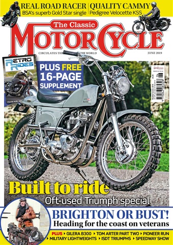 The Classic MotorCycle issue 46-6 - June 2019