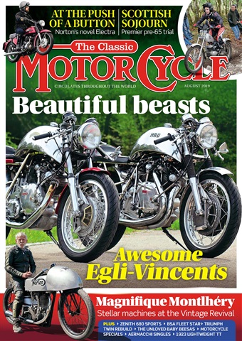 The Classic MotorCycle issue 46-8 - August 2019