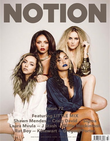 Notion Magazine issue 72 - Little Mix - Spring '18 
