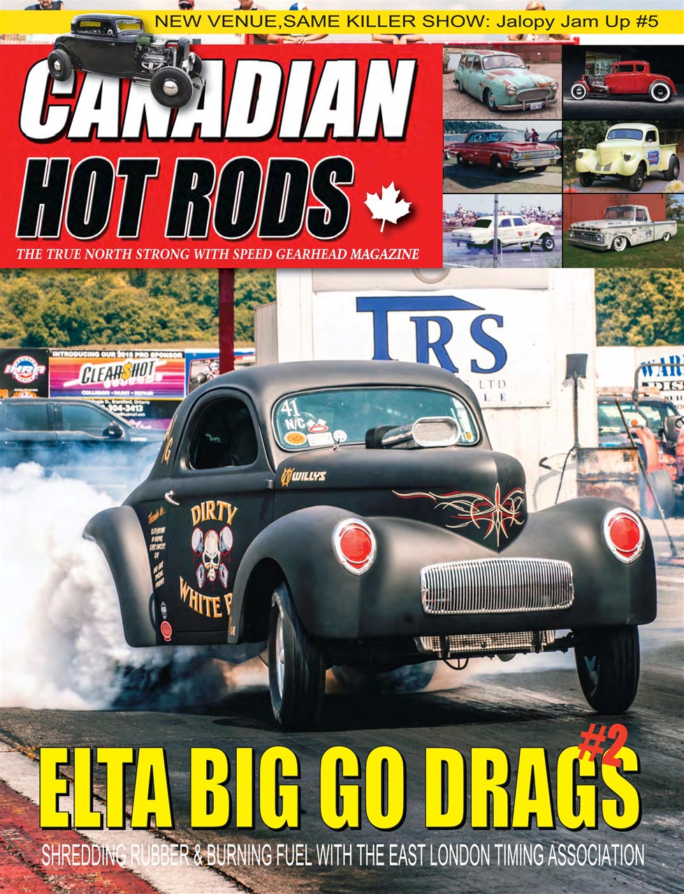 Canadian Hot Rods Magazine - CANADIAN HOT RODS DEC/JAN 2019 Back Issue