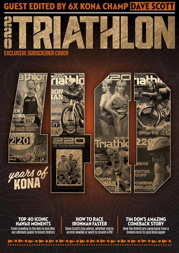 220 Triathlon Magazine issue 