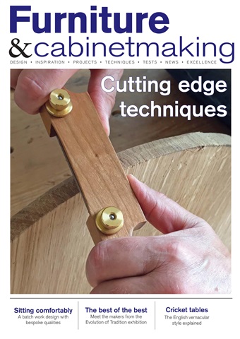 Furniture & Cabinetmaking issue Winter 2018