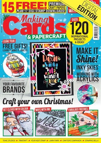 Making Cards & Papercraft issue December 2018