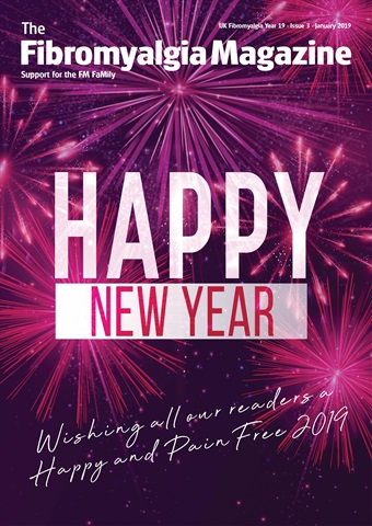 Fibromyalgia Magazine issue January 2019 Fibromyalgia Magazine