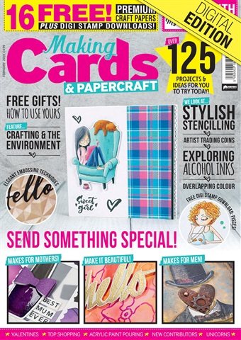 Making Cards & Papercraft issue February 2019