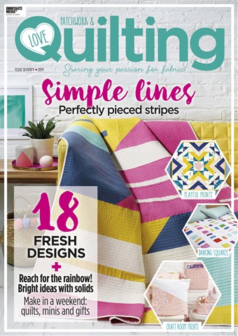 Love Patchwork & Quilting issue Issue 70