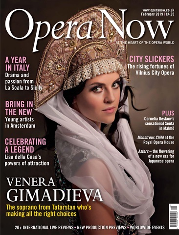 Opera Now issue February 2019