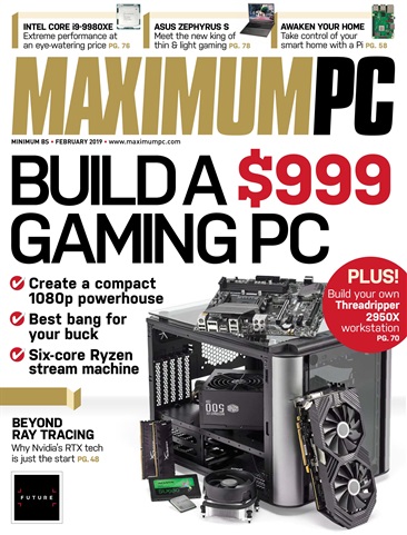 Maximum PC issue February 2019