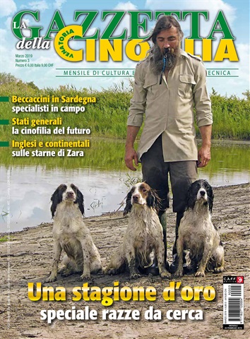 La Gazzetta Della Cinofilia Venatoria issue Marzo 2019