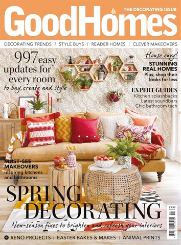 Good Homes Magazine issue Apr 2019
