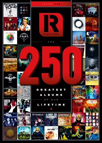 Rock Sound Magazine issue The Greatest Albums - 250
